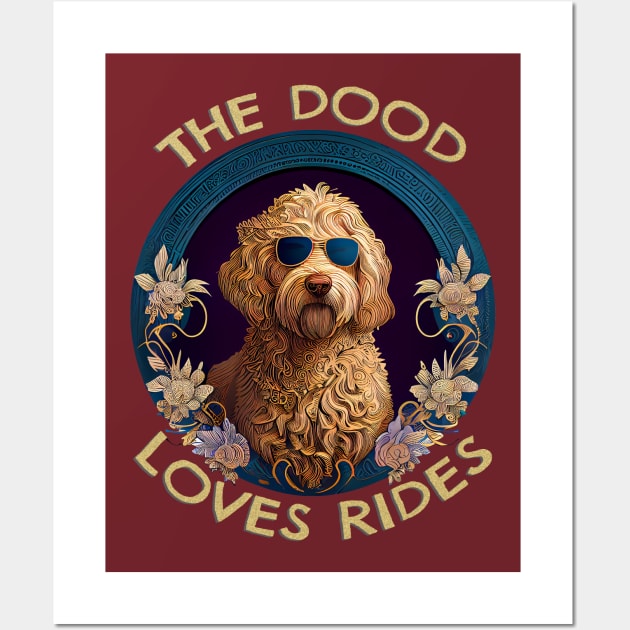 The DOOD LOVES RIDES! Wall Art by Bee's Pickled Art